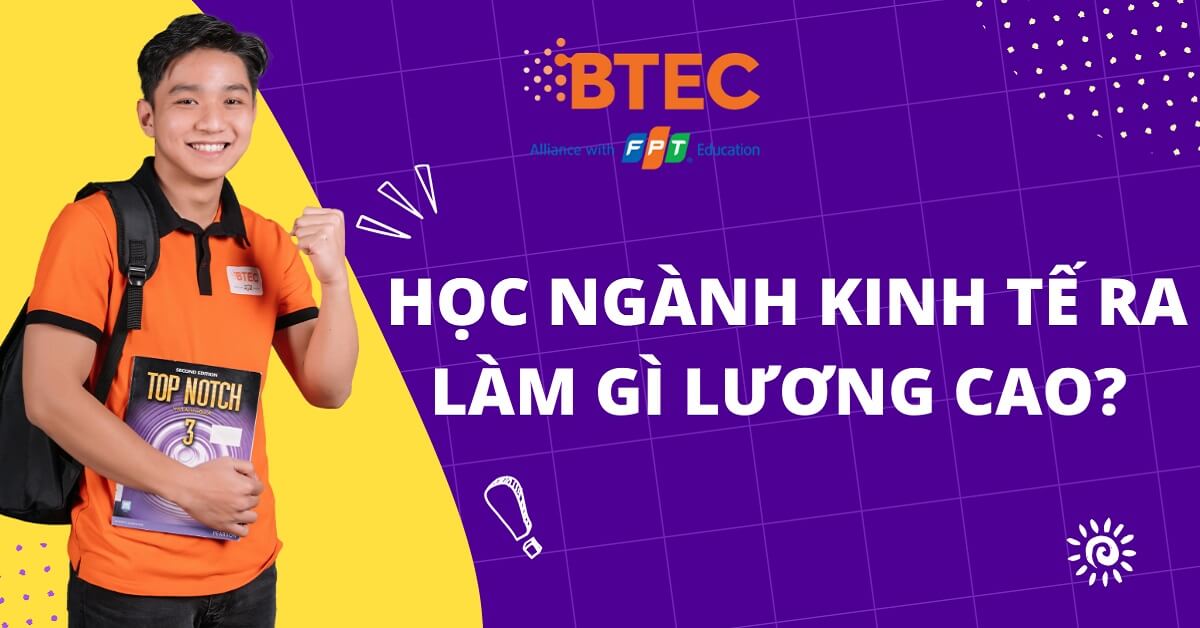 Học ngành kinh tế ra làm gì