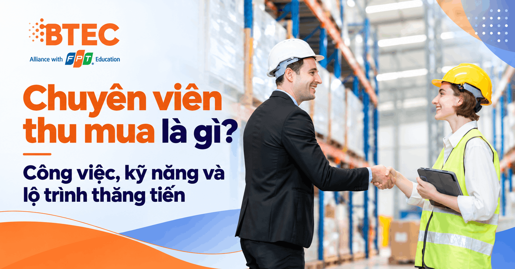 Chuyên viên thu mua là gì_Công việc kỹ năng và lộ trình thăng tiến