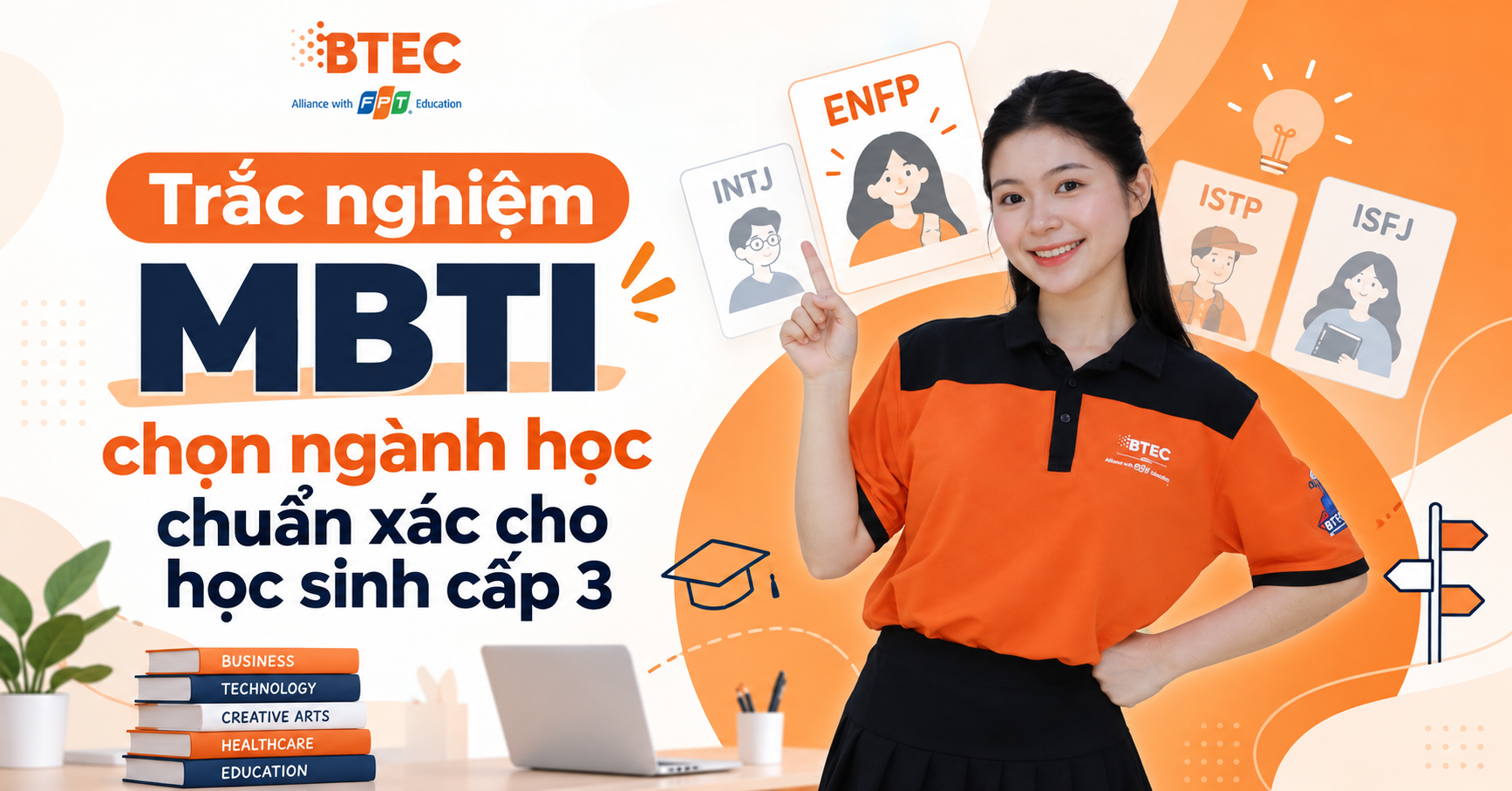 Trắc nghiệm MBTI chọn ngành học chuẩn xác cho học sinh cấp 3