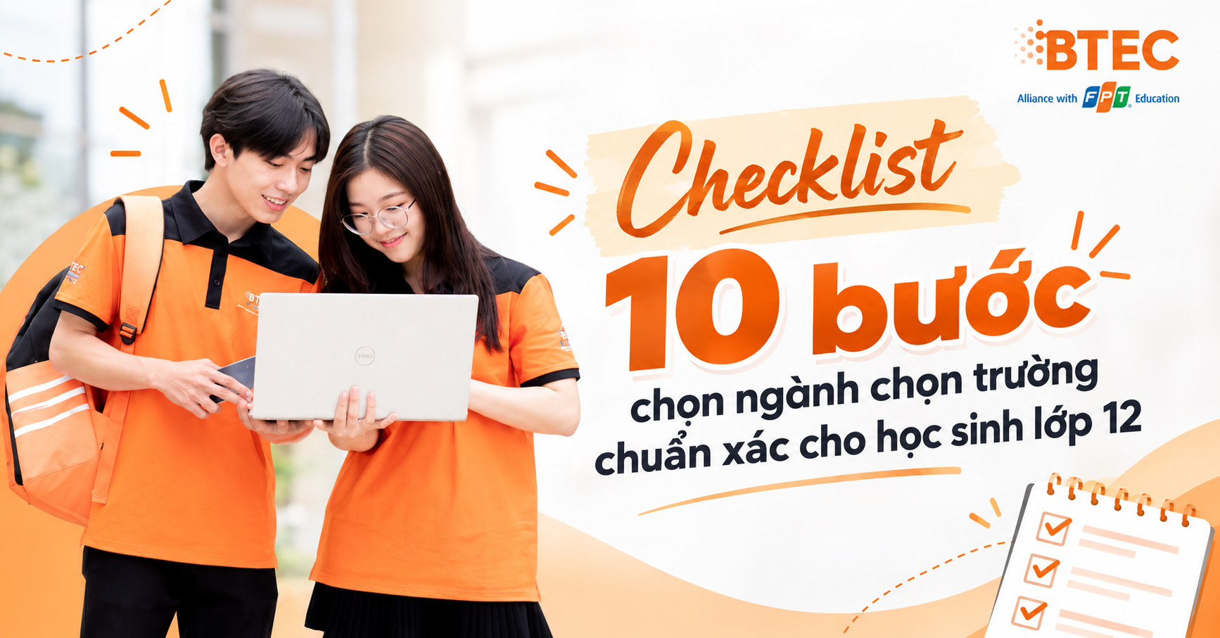 Checklist 10 bước chọn ngành chọn trường chuẩn xác cho học sinh lớp 12