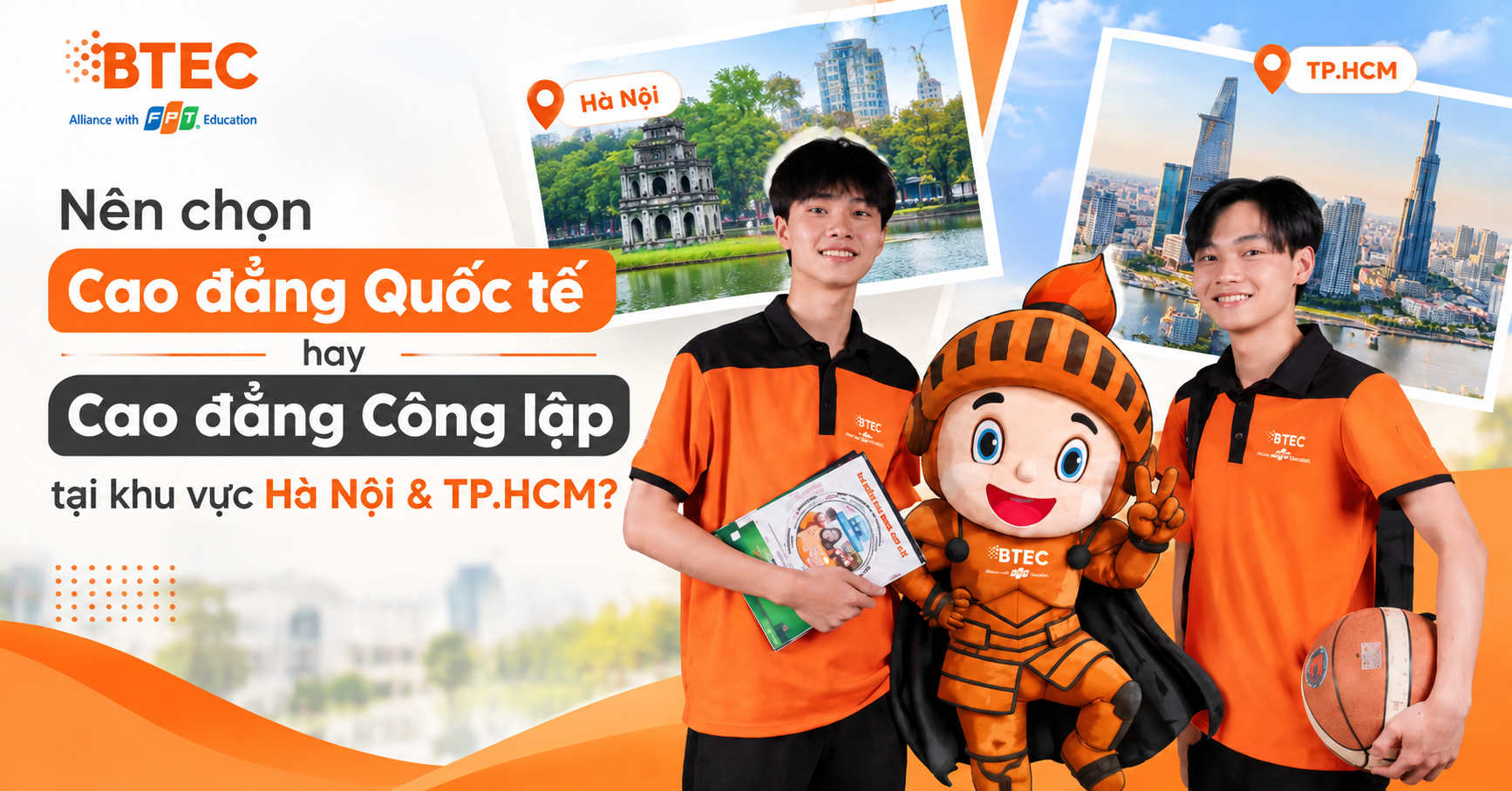 Nên chọn Cao đẳng Quốc tế hay Cao đẳng Công lập tại khu vực Hà Nội & TP.HCM?