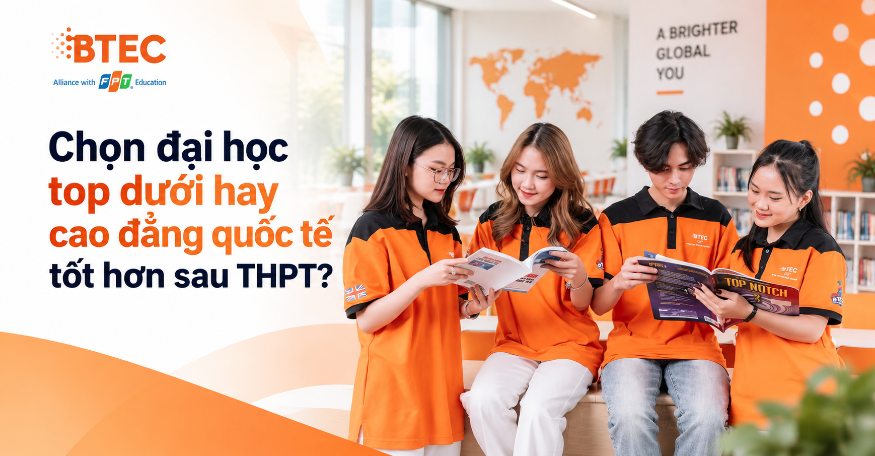Chọn đại học top dưới hay cao đẳng quốc tế tốt hơn sau THPT?