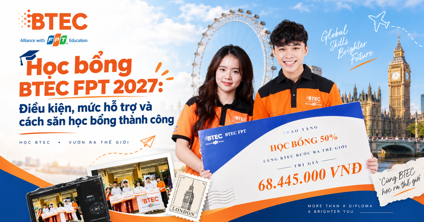 Học bổng BTEC FPT 2027: Điều kiện, mức hỗ trợ và cách săn học bổng
