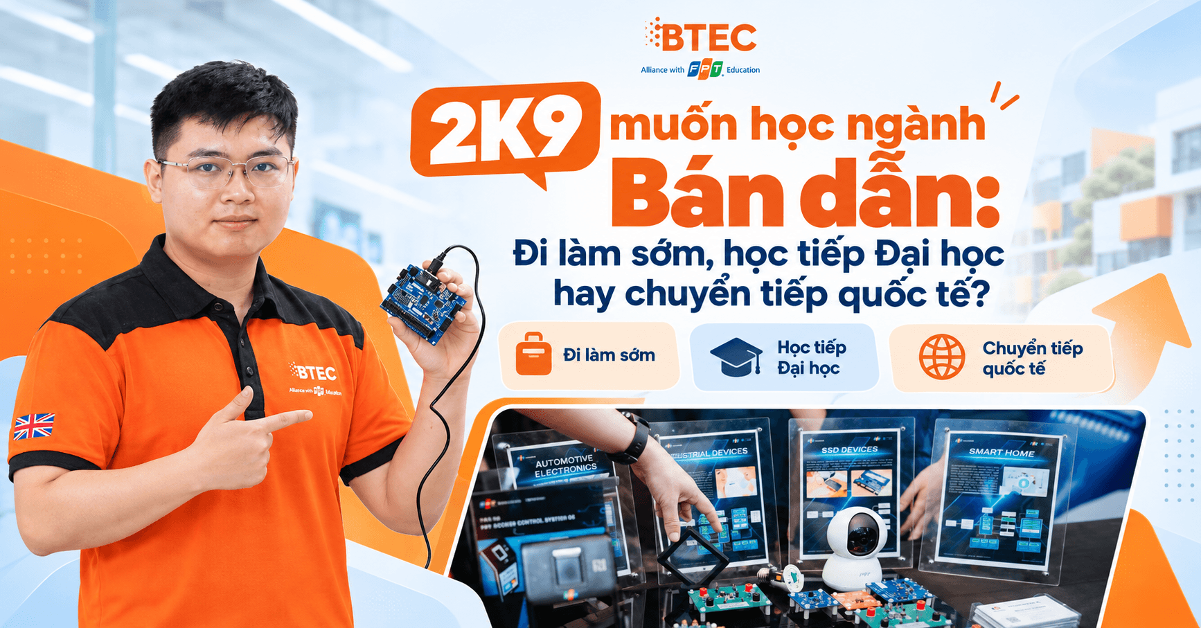 2K9 muốn học ngành Bán dẫn: Đi làm sớm, học tiếp Đại học hay chuyển tiếp quốc tế?