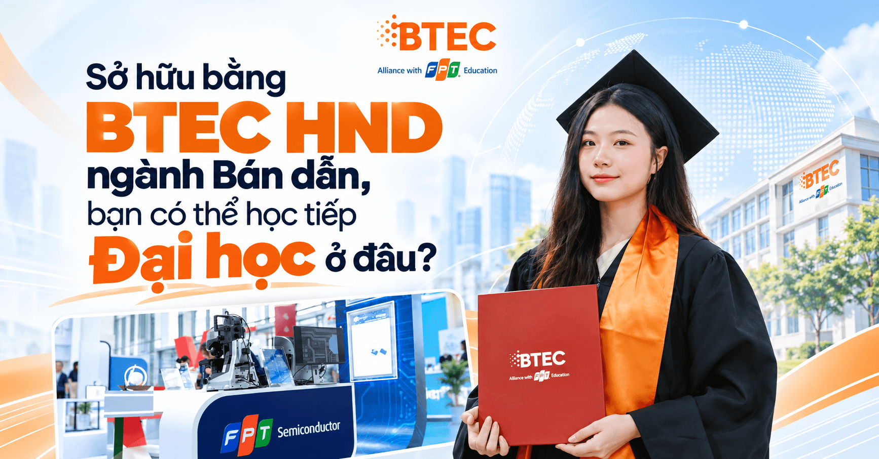 Sở hữu bằng BTEC HND ngành Bán dẫn, bạn có thể học tiếp Đại học ở đâu?
