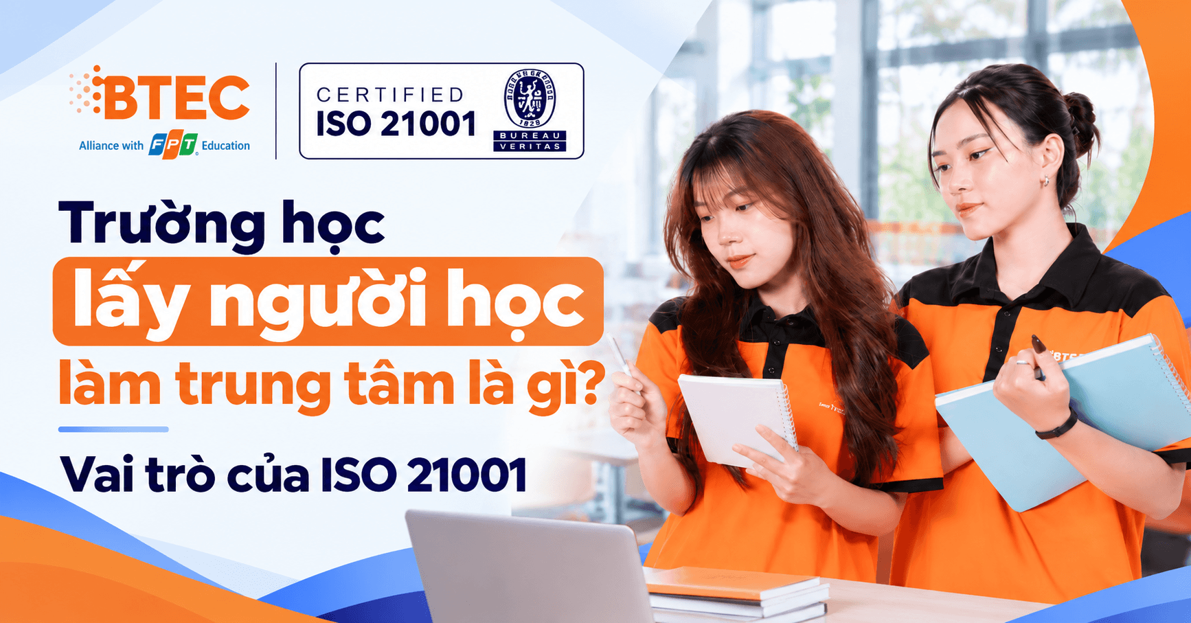 Trường học lấy người học làm trung tâm là gì
