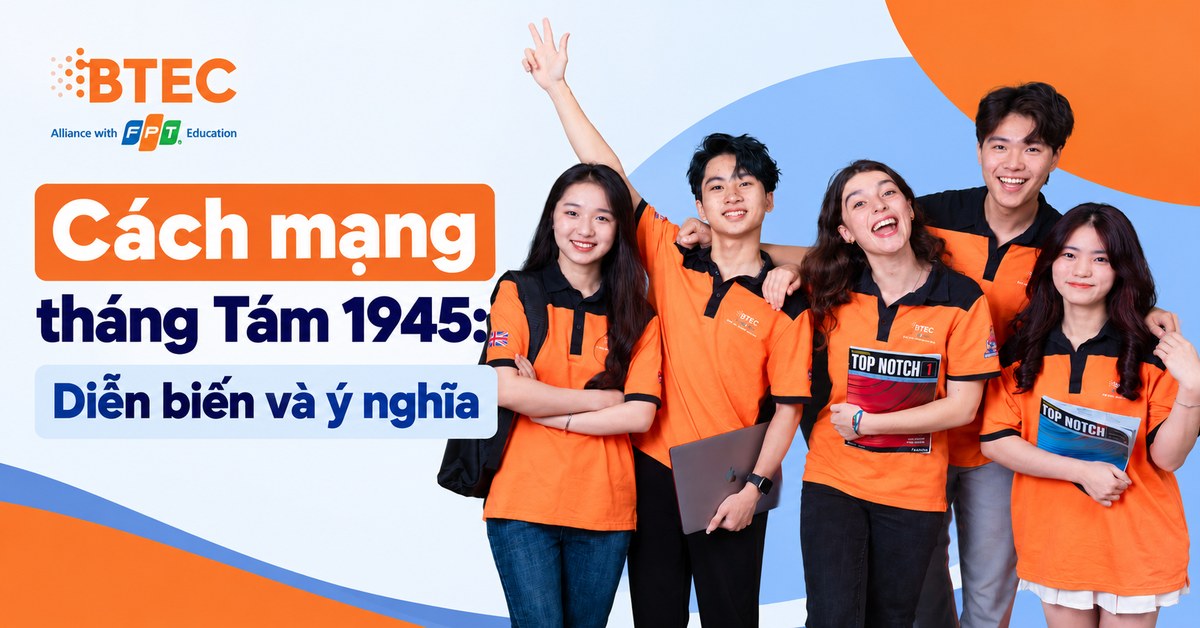 Tổng hợp diễn biến Cách mạng tháng Tám năm 1945, các mốc thời gian quan trọng, kết quả và ý nghĩa lịch sử, giúp học sinh ôn tập kiến thức Lịch sử THPT hiệu quả.