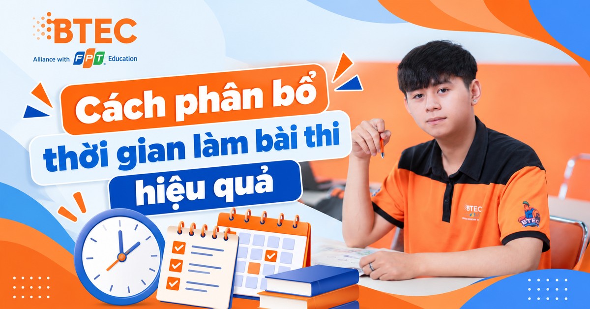 Cách phân bổ thời gian làm bài thi hiệu quả