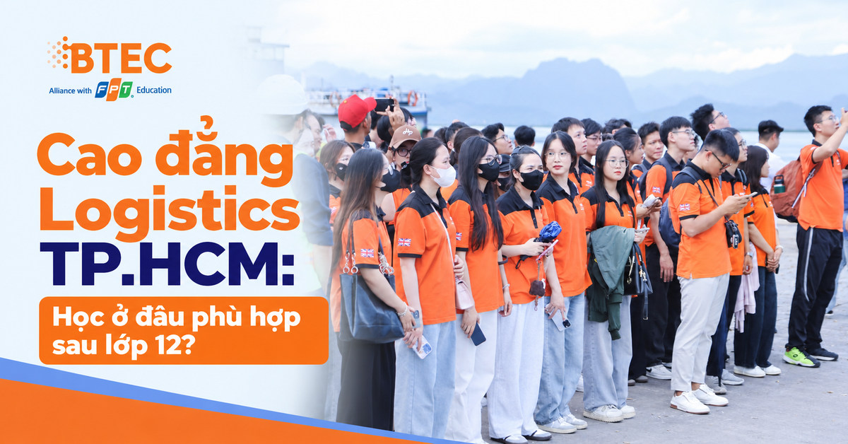 Khám phá các trường cao đẳng đào tạo Logistics tại TP.HCM, tìm hiểu điều kiện xét tuyển, chương trình đào tạo thực hành và cơ hội nghề nghiệp, giúp học sinh lớp 12 lựa chọn trường phù hợp với định hướng tương lai.