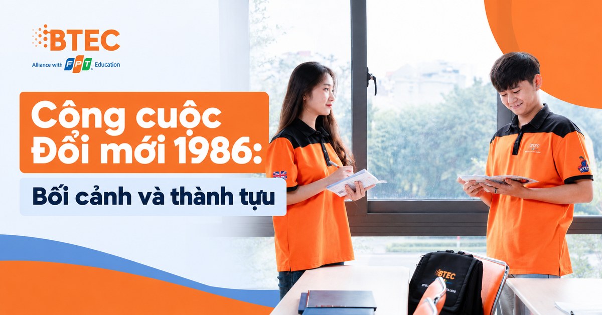 Tìm hiểu bối cảnh ra đời của công cuộc Đổi mới năm 1986, những chuyển biến quan trọng về kinh tế, xã hội và các thành tựu nổi bật của Việt Nam, giúp học sinh ôn tập kiến thức Lịch sử THPT.