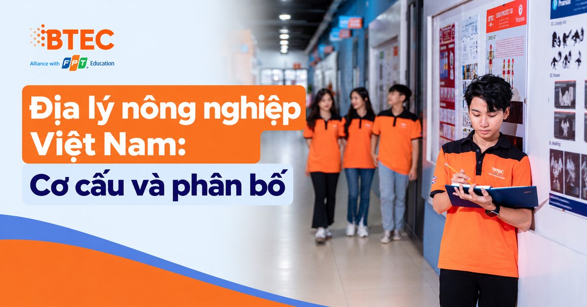Tìm hiểu cơ cấu ngành nông nghiệp Việt Nam, đặc điểm phân bố cây trồng, vật nuôi và các vùng sản xuất nông nghiệp trọng điểm, giúp học sinh ôn tập kiến thức Địa lý THPT hiệu quả.