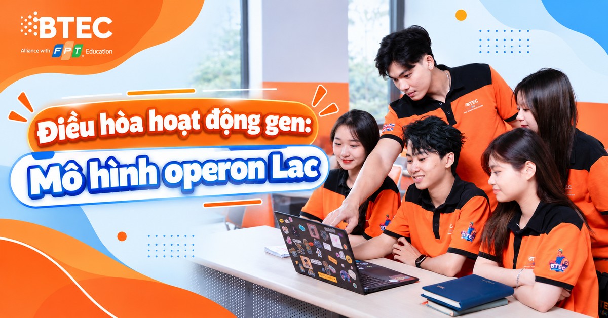 Điều hòa hoạt động gen: Mô hình operon Lac