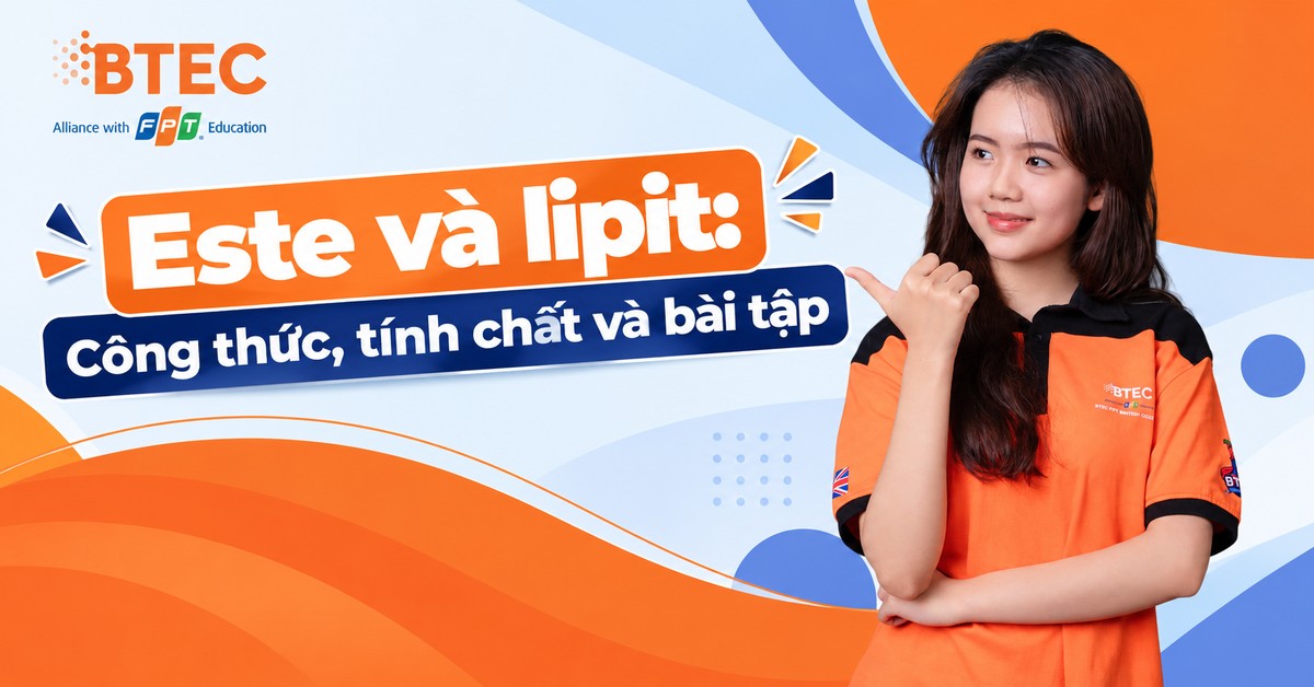 Este và lipit: Công thức, tính chất và bài tập