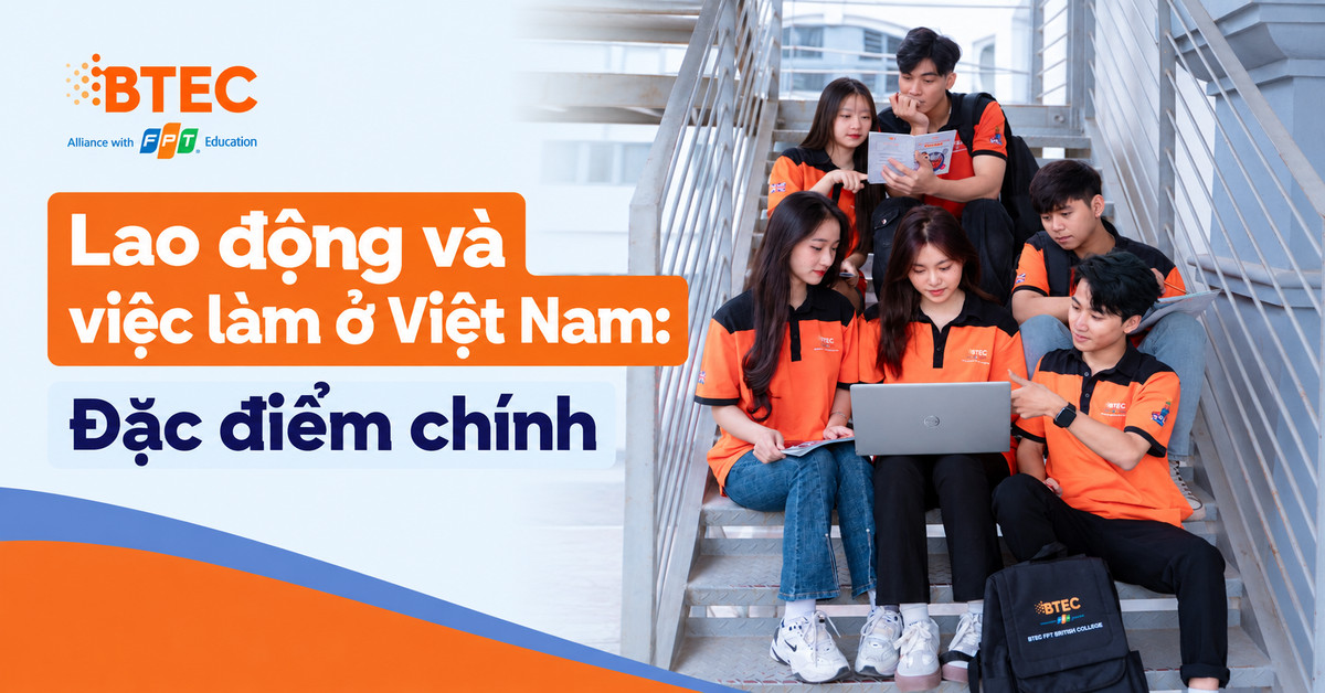 Tìm hiểu đặc điểm lao động và việc làm ở Việt Nam, cơ cấu nguồn lao động, tình trạng thất nghiệp, thiếu việc làm và những giải pháp tạo việc làm, giúp học sinh ôn tập kiến thức Địa lý THPT hiệu quả.