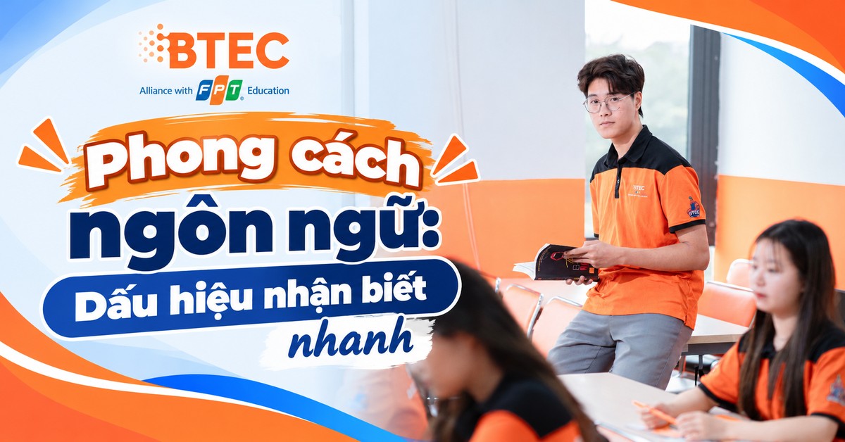 Phong cách ngôn ngữ: Dấu hiệu nhận biết nhanh